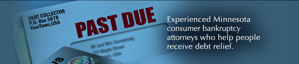 Experienced bankruptcy lawyers who can help consumers who have fallen into debt.